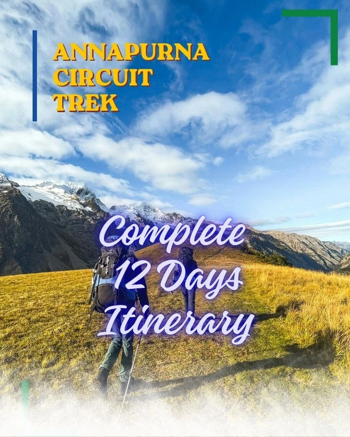 12 Days Annapurna Circuit Trek Itinerary